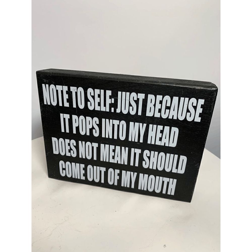JennyGems Note To Self Just Because It Pops Into My Head Wooden Funny Sign 6X8